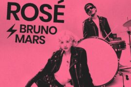 ROSÉ、Bruno Mars《APT.》歌词表达及评论赏析