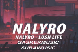 NALYRO《Lush Life》歌词及评论