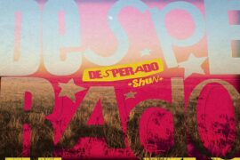 张峻豪SHUN《Desperado》歌词完整版