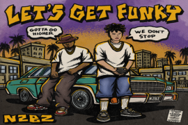 南征北战NZBZ《Let's Get Funky》完整版歌词